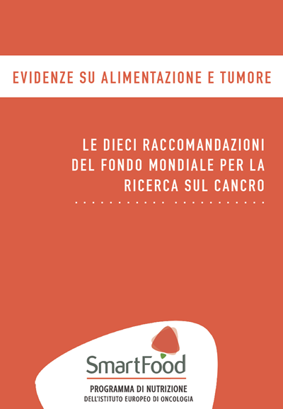 Le 10 raccomandazioni WCRF tradotte e spiegate da Smartfood